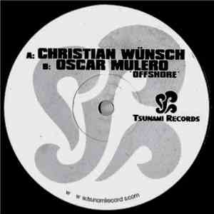 Christian Wünsch / Oscar Mulero - Offshore mp3 album