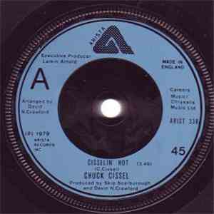 Chuck Cissel - Cisselin' Hot mp3 album