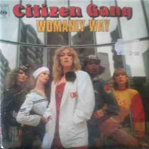 Citizen Gang - Womanly Way mp3 album