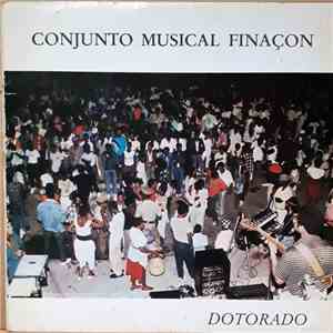 Conjunto Musical Finaçon - Dotorado mp3 album