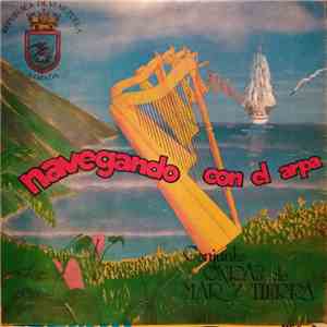 Conjunto Ondas De Mar Y Tierra - Navegando Con El Arpa mp3 album