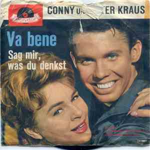 Conny Und Peter Kraus - Va Bene / Sag' Mir Was Du Denkst mp3 album