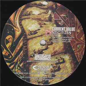Current Value / Kid Kryptic - Anticitizen / Foreign Skin mp3 album