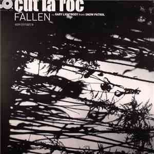 Cut La Roc Feat Gary Lightbody - Fallen mp3 album