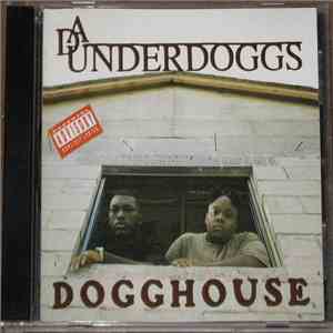 Da Underdoggs - Dogghouse mp3 album