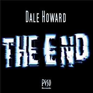Dale Howard - The End mp3 album