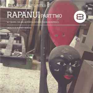 Dana Bergquist & Peder G - Rapanui (Part Two) mp3 album
