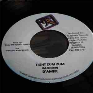 D'Angel, Macka Diamond - Tight Zum Zum / Damn mp3 album