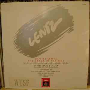 Daniel Lentz - The Crack In The Bell mp3 album