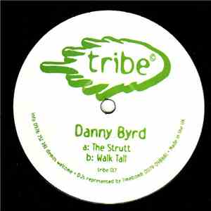 Danny Byrd - The Strutt / Walk Tall mp3 album