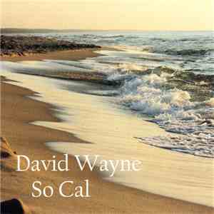 David Wayne  - So Cal mp3 album