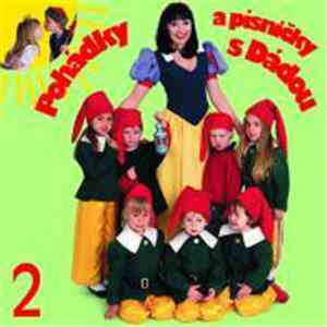 Dáda - Pohádky A Písničky S Dádou 2 mp3 album