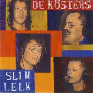 De Kösters - Slim Lelk mp3 album