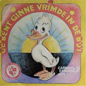 De Kwekskes, C.V. De Windeikes - Ge Bent Ginne Vrimde In De Bijt mp3 album