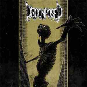 Decomposed  - Decomposed mp3 album