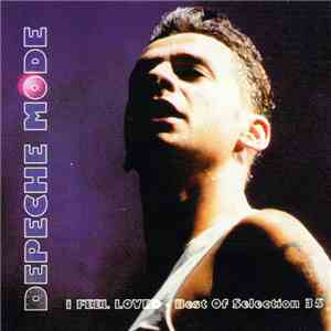 Depeche Mode - I Feel Loved - Best Of Selection 35 mp3 album