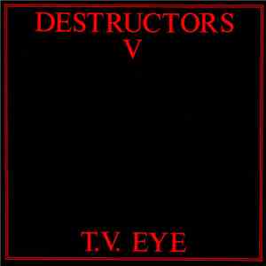 Destructors V - T.V. Eye mp3 album