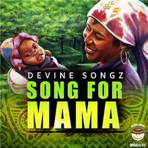 Devine Songz - Song For Mama mp3 album