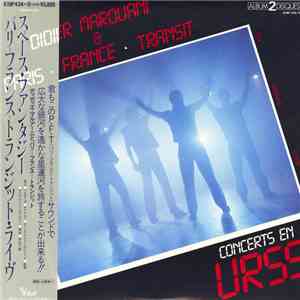 Didier Marouani & Paris • France • Transit - Concerts En URSS mp3 album