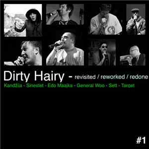 Dirty Hairy - Revisited / Reworked / Redone mp3 album