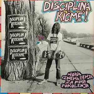 Disciplina Kičme - Nova Iznenađenja Za Nova Pokolenja mp3 album