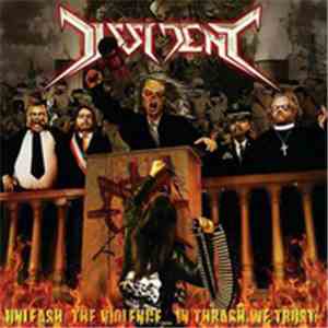 Dissident  - Unleash The Violence... In Thrash We Trust mp3 album