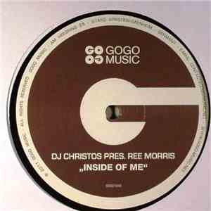 DJ Christos Presents Ree Morris - Inside Of Me mp3 album