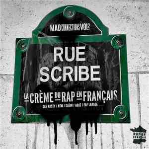 DJ Scribe  - Mad Connections Vol.2 - Rue Scribe mp3 album