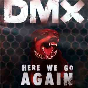 DMX - Here We Go Again mp3 album