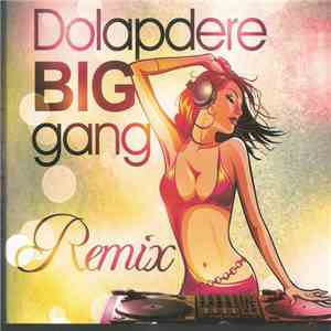 Dolapdere Big Gang - Remix mp3 album