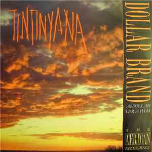 Dollar Brand; Abdullah Ibrahim - Tintinyana (The African Recordings) mp3 album