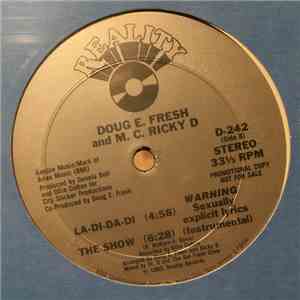 Doug E. Fresh And The Get Fresh Crew / Doug E. Fresh & M. C. Ricky D - The Show / La-Di-Da-Di mp3 album