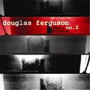 Douglas Ferguson - No. 2 mp3 album