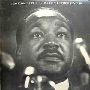 Dr. Martin Luther King, Jr. - Peace On Earth mp3 album