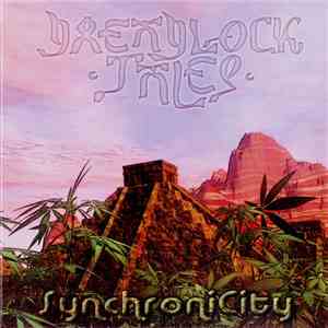 Dreadlock Tales - SynchroniCity mp3 album