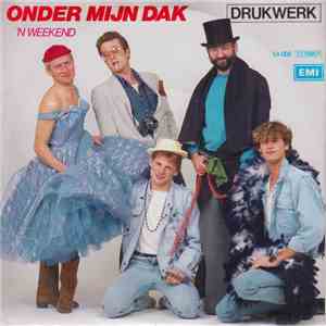 Drukwerk - Onder Mijn Dak mp3 album