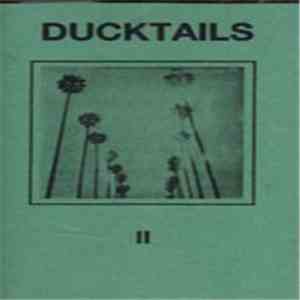 Ducktails - II mp3 album