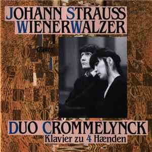Duo Crommelynck, Johann Strauss Sr. - Klavier Zur 4 Haenden mp3 album