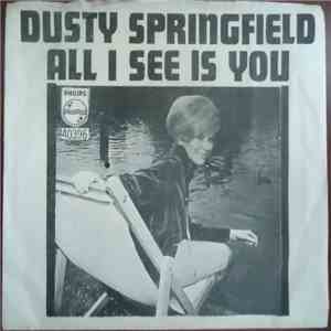 Dusty Springfield - All I See Is You mp3 album