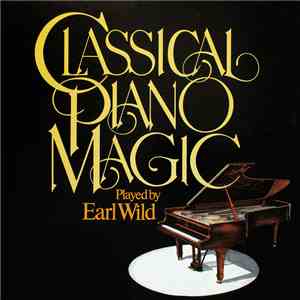 Earl Wild - Classical Piano Magic mp3 album
