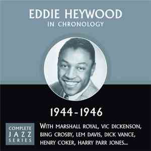 Eddie Heywood - In Chronology - 1944-1946 mp3 album