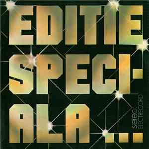 Editie Speciala... - Non-Stop Dancing (Melodii Din Repertoriul Internațional) mp3 album
