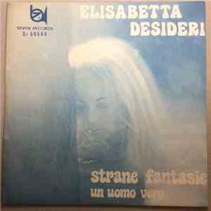 Elisabetta Desideri  - Strane Fantasie mp3 album