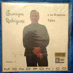 Enrique Rodríguez Y Su Orquesta - Enrique Rodríguez Y Su Orquesta Vol 5 mp3 album