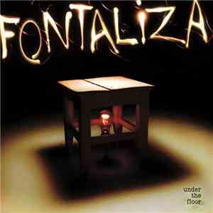 Fontaliza - Under The Floor mp3 album