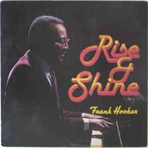 Frank Hooker - Rise And Shine mp3 album