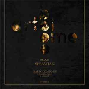 Frank Sebastian - Bartolomeo mp3 album
