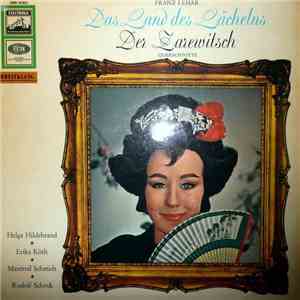 Franz Lehár - Das Land Des Lächelns Querschnitte / Der Zarewitsch Querschnitte mp3 album