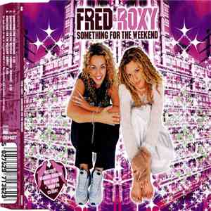 Fred & Roxy - Something For The Weekend mp3 album