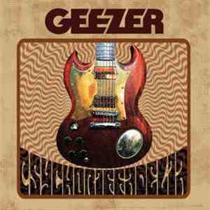 Geezer  - Psychoriffadelia mp3 album